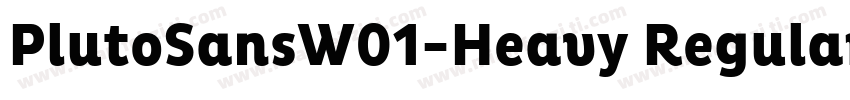 PlutoSansW01-Heavy Regular字体转换